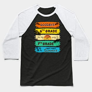 Funny Goodbye 6th Grade Summer Graduation Teacher Baseball T-Shirt